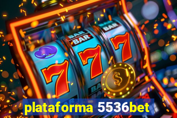 plataforma 5536bet